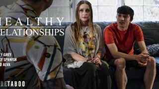[PureTaboo] Laney Grey Healthy Relationships Pornmz